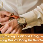 lug to lug là gì